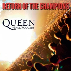 Return Of The Champions Queen Paul Rodgers 2005 CD Top-quality Free UK shipping