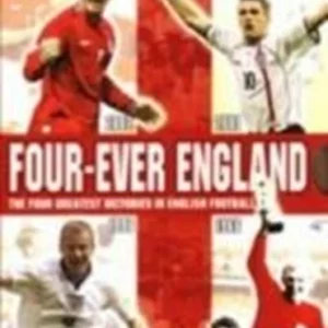 Four-Ever England: The four greatest victories in English football 2005 DVD