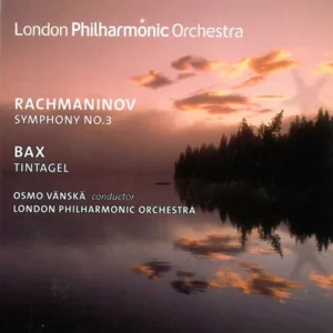 Rachmaninov: Symphony No. 3 / Bax:Tintagel London Philharmonic Orchestra 2008 CD