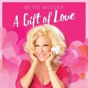 A Gift Of Love Bette Midler 2015 CD Top-quality Free UK shipping