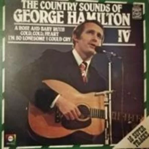 The Country Sounds of George Hamilton IV George Hamilton 1972 Records