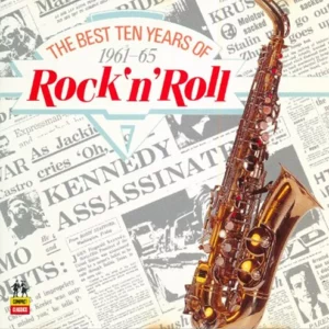 The Best Ten Years Of Rock 'n' Roll 1961-65 various 1989 CD Top-quality