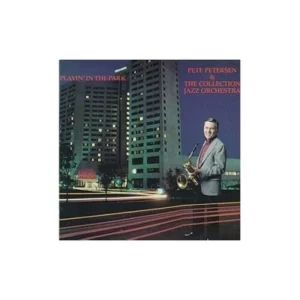 Playin in the Park Pete Petersen 1985 CD Top-quality Free UK shipping