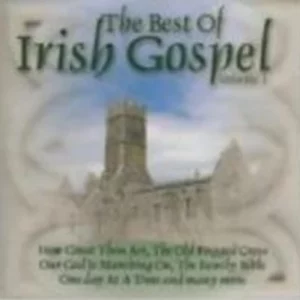 The Best Of Irish Gospel Volume 1 Various Artists 2004 New CD Top-quality