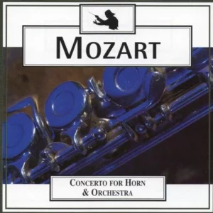 Mozart: Concerto for Horn & Orchestra Various 1998 CD Top-quality