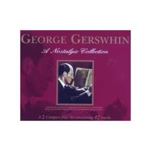 George Gershwin: A Nostalgic Collection, George Gershwin 2000 New CD Top-quality