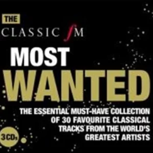 Classic FM Most Wanted The Wanted 2006 CD Top-quality Free UK shipping