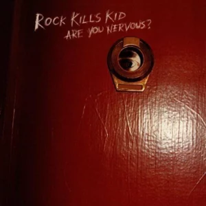 Are You Nervous? Rock Kills Kid 2006 CD Top-quality Free UK shipping