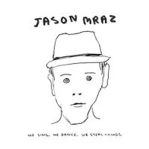 We Sing. We Dance. We Steal Things. Jason Mraz 2008 CD Top-quality