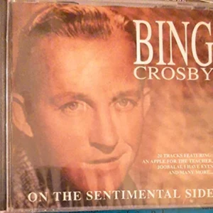 On the Sentimental Side CROSBY BING 1995 New CD Top-quality Free UK shipping