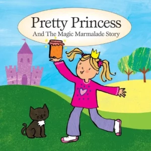 Pretty Princess & The Magic Marmalade Story VARIOUS 2006 New CD Top-quality