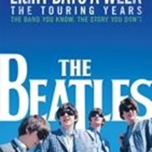 The Beatles: Eight Days a Week - The Touring Years - 2016 New DVD Top-quality