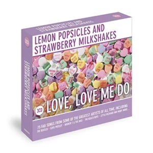 Lemon Popsicles and Strawberry Milkshakes - Love Me Do Various Artists 2013 CD