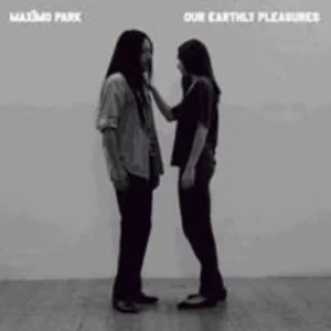 Maximo Park : Our Earthly Pleasures Maximo Park 2007 CD Top-quality