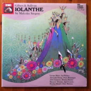 Gilbert & Sullivan, Sir Malcolm Sargent - Iolanthe Gilbert & Sullivan 1959