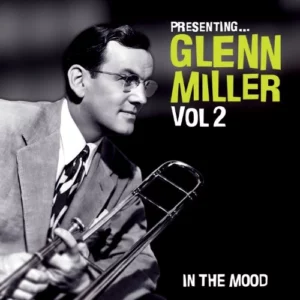 Presenting... Glenn Miller (Vol. 2) Glenn Miller 2007 CD Top-quality