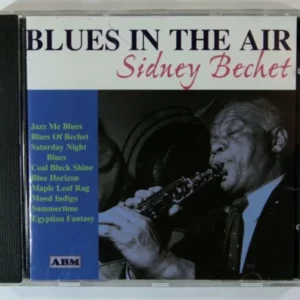 Blues in the Air Sidney Bechet 1999 CD Top-quality Free UK shipping