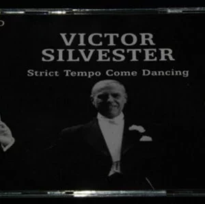 Victor Silvester Strict Tempo Come Dancing Victor Silvester 2005 CD Top-quality