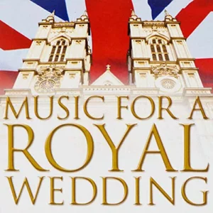 Music For A Royal Wedding Various Artists 2011 CD Top-quality Free UK shipping