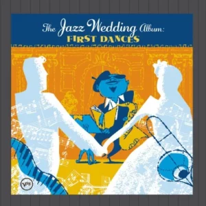 Jazz Wedding Album, The: First Dances Various Artists 2004 New CD Top-quality