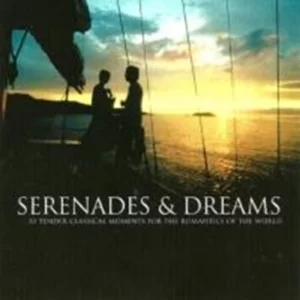 Serenades And Dreams Various Composers 2002 CD Top-quality Free UK shipping