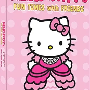 Hello Kitty's Fun Times With Friends: Cinderella Plus Five Other Stories 2013