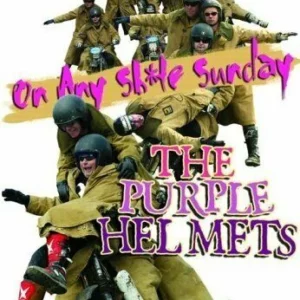 The Purple Helmets: On Any Sh*Te Sunday 2005 DVD Top-quality Free UK shipping