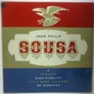 John Philip Sousa John Philip Sousa 1957 Records Top-quality Free UK shipping