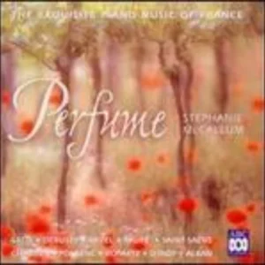 Perfume: The Exquisite Piano Music of France Stephanie McCallum 2001 CD