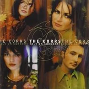 Talk on Corners The Corrs 1997 CD Top-quality Free UK shipping