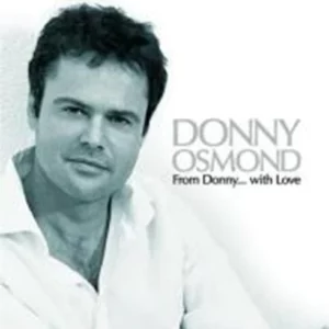 From Donny...With Love Donny Osmond 2008 CD Top-quality Free UK shipping