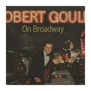 Robert Goulet - On Broadway Robert Goulet 1966 Records Top-quality