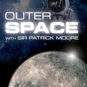 Outer Space With Sir Patrick Moore Sir Patrick Moore 2006 DVD Top-quality