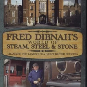 Fred Dibnah's World of Steam, Steel & Stone 2006 DVD Top-quality