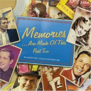 Memories are Made of This Part 2 Various 2005 CD Top-quality Free UK shipping