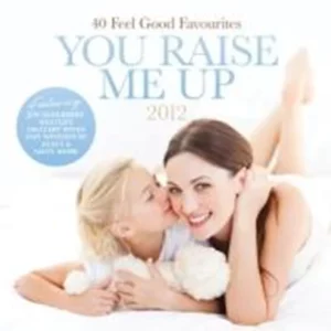 You Raise Me Up Various 2012 CD Top-quality Free UK shipping