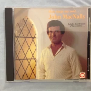 THEN SINGS MY SOUL John Macnally 1988 CD Top-quality Free UK shipping