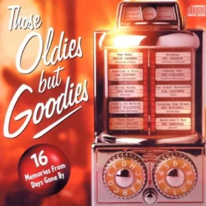 Those Oldies But Goodies Various Artists 2003 CD Top-quality Free UK shipping