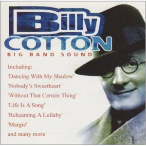 Big Band Sound Billy Cotton 2001 CD Top-quality Free UK shipping