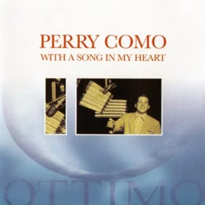 With a Song from My Heart Perry Como 2003 CD Top-quality Free UK shipping