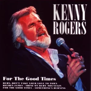 For The Good Times Rogers, Kenny 2008 CD Top-quality Free UK shipping