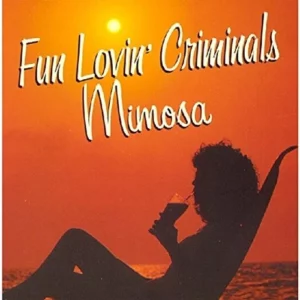 Fun Lovin' Criminals-Mimosa Fun Lovin' Criminals 1999 CD Top-quality