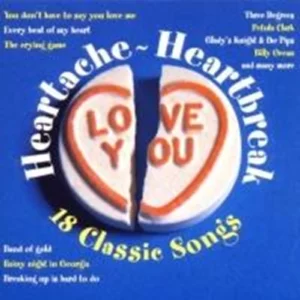 Heartache Heartbreak: 18 Classic Songs Various Artists CD Top-quality