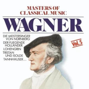 Masters of Classical Music Vol.5 Richard Wagner 1991 CD Top-quality