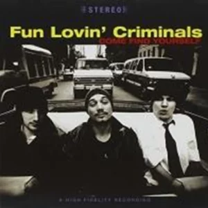 Come Find Yourself Fun Lovin' Criminals 1996 CD Top-quality Free UK shipping