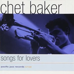 Songs For Lovers Chet Baker 1997 CD Top-quality Free UK shipping