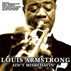 Ain't Misbehavin Louis Armstrong 2000 CD Top-quality Free UK shipping