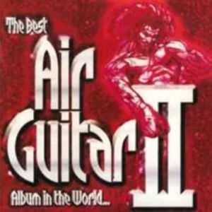 The Best Air Guitar Album in the World... Vol II Bobby Mcleod 2005 CD