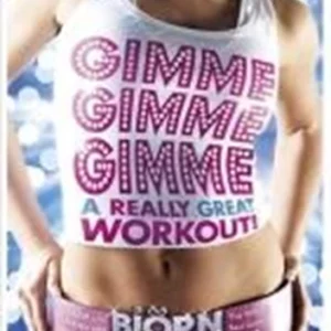 Gimme Gimme Gimme A Really Great Workout! 2008 DVD Top-quality Free UK shipping