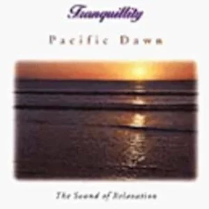 Tranquillity: Pacific Dawn Various 1998 CD Top-quality Free UK shipping